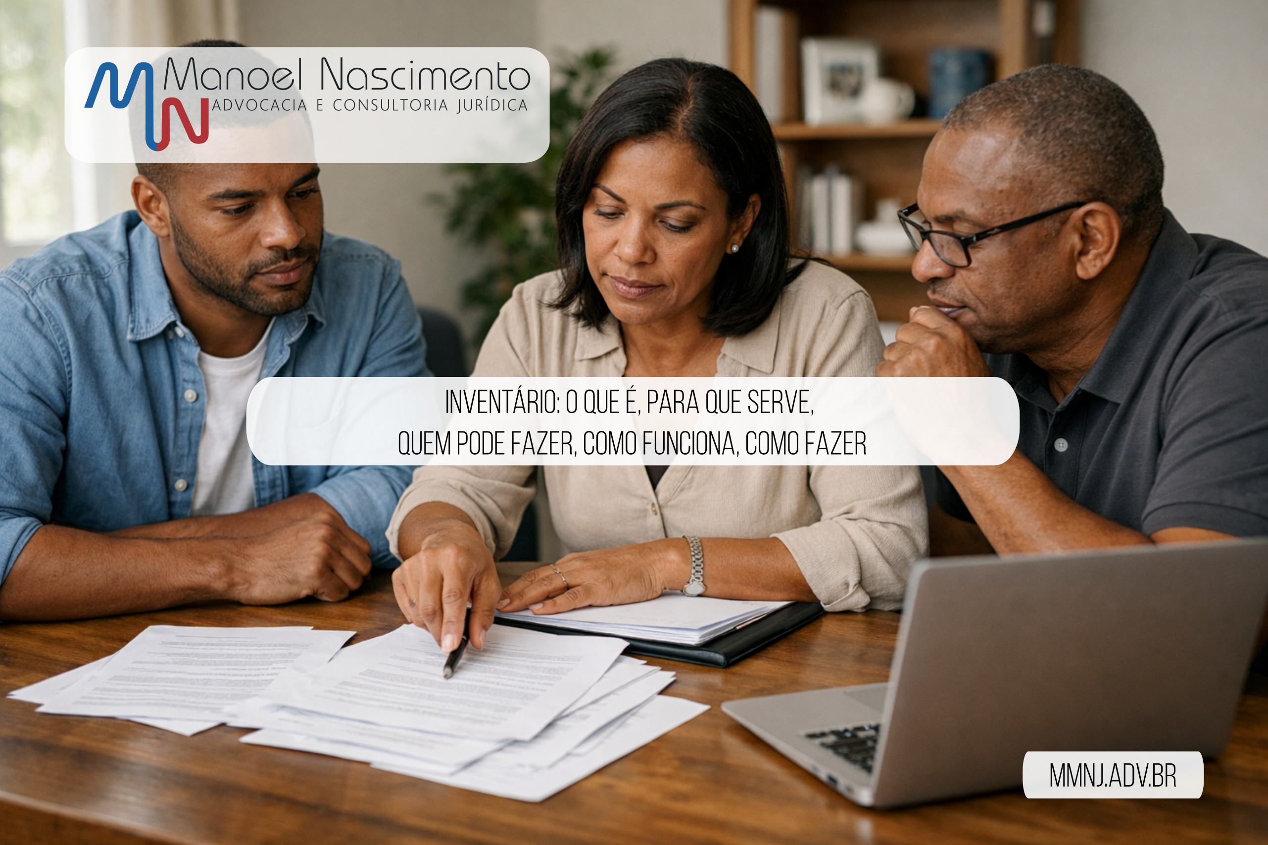 Inventário: o que é, para que serve, quem pode fazer, como funciona, como fazer